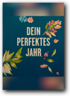 Dein perfektes Jahr
